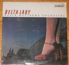 MATTHEWS, DAVID ORCHESTRA - Delta Lady