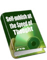 Self-Publish At The Speed Of Thought