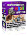 Your Own Instant eBAY Info Store