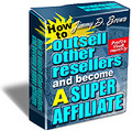 How To Outsell Other Resellers