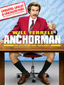 Will Ferrell Anchorman Unrated, Uncut & Uncalled For!