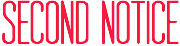 Pre-Inked Stamp--Second Notice