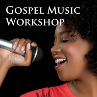 Gospel Music Workshop