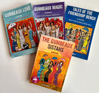 The Gumbeaux Sistahs novels by Jax Frey