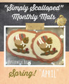 Simply,Scalloped,Mats,Thru,Year,April,Buttermilk,Basin,pattern,Auntie,Jus,Quilt,Shoppe,kit