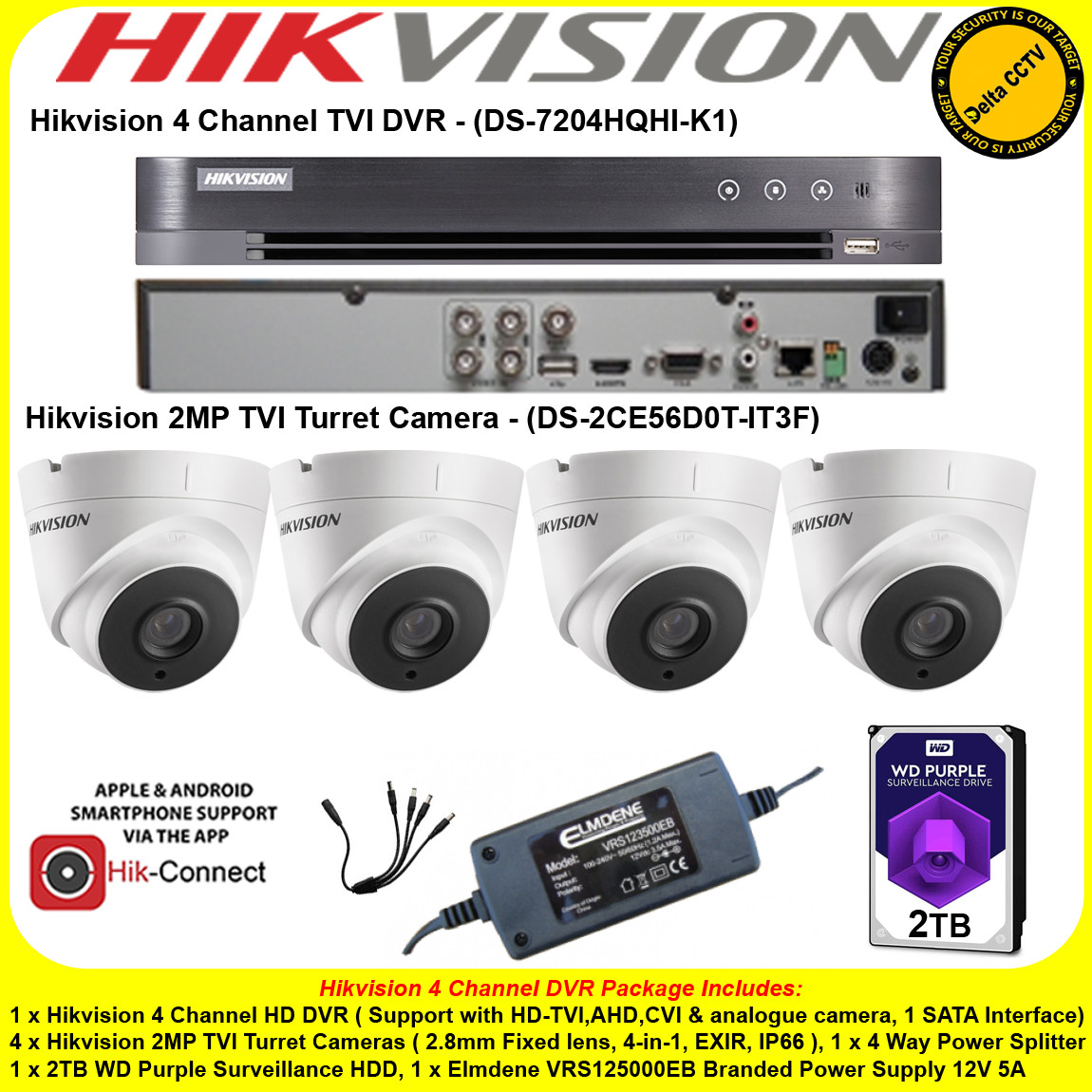 Hikvision 4 Channel Turbo 4 0 Full Hd Tvi Dvr Ds 74hqhi K1 Kit With 4 X 2mp 2 8mm Lens 40m Ir Turret Camera Ds 2ce56d0t It3f 2tb Wd Purple Surveillance Hdd