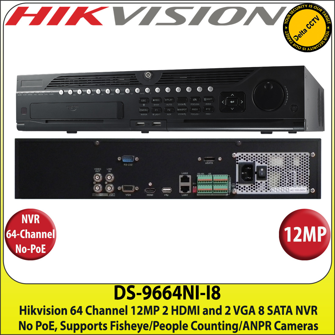 Hikvision 64 Channel NVR with 12 MP Resolution, No PoE, SATA