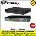 ProLux PXD-5116HS-X1 16 Channel 5MP Penta-Brid 1080P Mini 1U DVR (Digital Video Recorder), Supports HDCVI/AHD/TVI/CVBS/IP Video Inputs, H.265+/H.265 Dual-Stream Video Compression, 1 SATA Port, Up to 10TB Capacity 