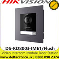 Hikvision DS-KD8003-IME1/Flush Video Intercom Module Door Station