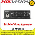 Hikvison DS-MP5604N Mobile Video Recorder - 4 Channel - 4MP - 2 x HDD/SSD Mobile NVR -  H.265  - G-Sensor - Gyro - Anti-Vibration - Wide Voltage - GPS - Temperature Resistance - PoE 