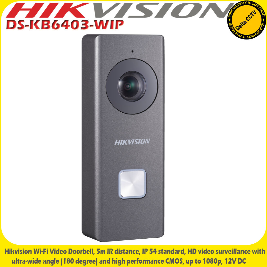 Hik best sale doorbell camera