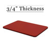 3/4" Thick Red Poly Cutting Board