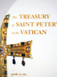 The Treasury of Saint Peter's in the Vatican: Guide to the Historical-Artistic Museum