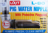 Waterer, Lixit L-80 Water Nipple for Pigs