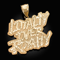 Yellow Gold LOYALTY OVER ROYALTY Hip-Hop DC Pendant