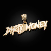 Polished Yellow Gold DIRTY MONEY Hip-Hop Pendant