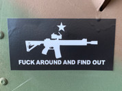 Fuck Around and Find Out M4 sticker