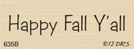Happy Fall Y'All Greeting - 635B