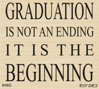 Graduation Is The Beginning Verse - 848G