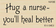 Hug A Nurse Greeting - 1072E