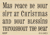 Peace Be Your Gift Christmas Greeting - 620F