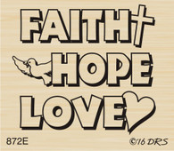 Faith Hope Love Greeting - 872E