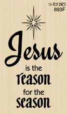 Jesus is the Reason Greeting - 893F
