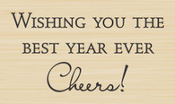Best Year Cheers Greeting - 1109F