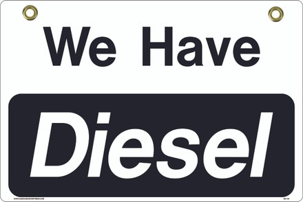 BS05 Bracket Sign - We Have Diesel