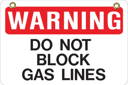 BS21 2 Way Sign - Do Not Block Gas Lanes