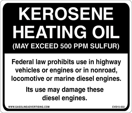 CVD15-032 - KEROSENE HEATING OIL...