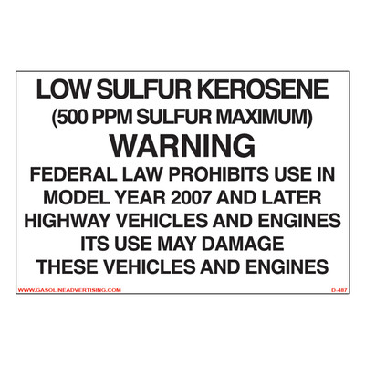 D-487 Regulated Kerosene Decal - LOW SULFUR KEROSENE