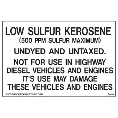 D-490 Regulated Kerosene Decal - LOW SULFUR KEROSENE