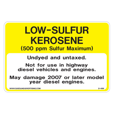 D-499 Regulated Kerosene Decal - LOW-SULFUR KEROSENE...