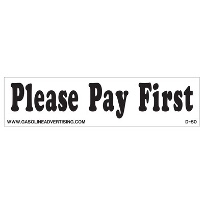 D-50 Payment Decal - PLEASE PAY...