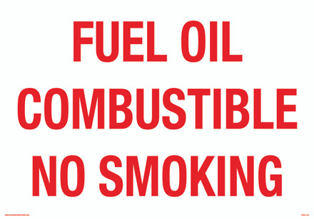 CAS21-105 FUEL OIL COMBUSTIBLE NO SMOKING Aluminum Sign