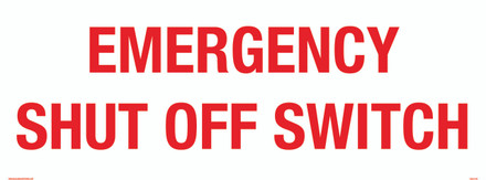 CAS19-070 - EMERGENCY SHUT OFF SWITCH Aluminum Sign