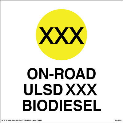 D-698-XXX - 6"W x 6"H - API Color Coded Decal - ON-ROAD ULSD B20% BIODIESEL