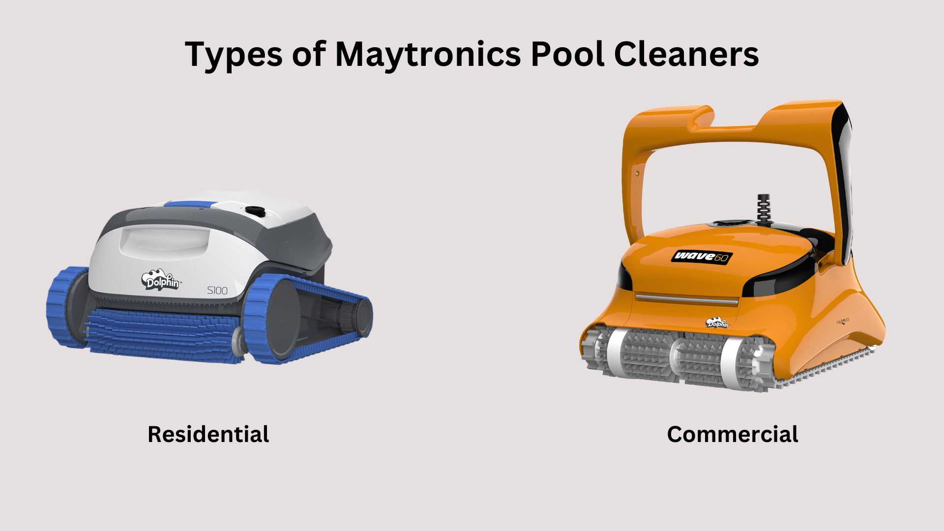 Types of Maytronics Pool Cleaners