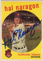 HAL NARAGON CLEVELAND INDIANS AUTOGRAPHED VINTAGE BASEBALL CARD #42915D