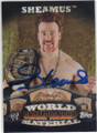 SHEAMUS AUTOGRAPHED WRESTLING CARD #120715A