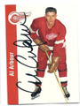 AL ARBOUR DETROIT RED WINGS AUTOGRAPHED HOCKEY CARD #22616K
