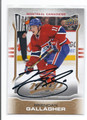 BRENDAN GALLAGHER MONTREAL CANADIENS AUTOGRAPHED HOCKEY CARD #22816B