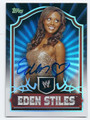 EDEN STILES AUTOGRAPHED WRESTLING CARD #80616B