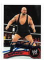 BIG SHOW AUTOGRAPHED WRESTLING CARD #72320F