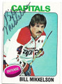 BILL MIKKELSON WASHINGTON CAPITALS AUTOGRAPHED VINTAGE HOCKEY CARD #81320F
