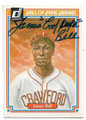 JAMES "COOL PAPA" BELL PITTSBURGH CRAWFORDS AUTOGRAPHED VINTAGE BASEBALL CARD #81021C
