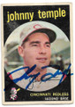 JOHNNY TEMPLE CINCINATTI REDLEGS AUTOGRAPHED VINTAGE BASEBALL CARD #50223A