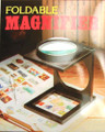 Giant Magnifier