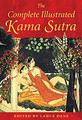 The Complete Illustrated Kama Sutra  (Lane Dane) - Hardback